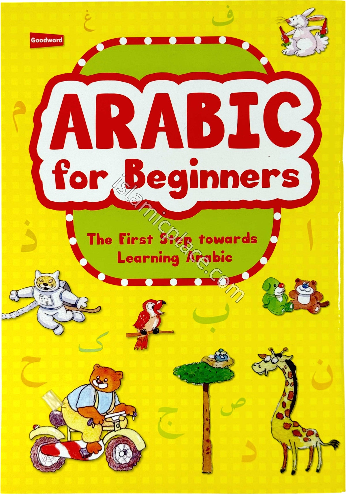 Arabic for beginners - The First Step towards Learning Arabic