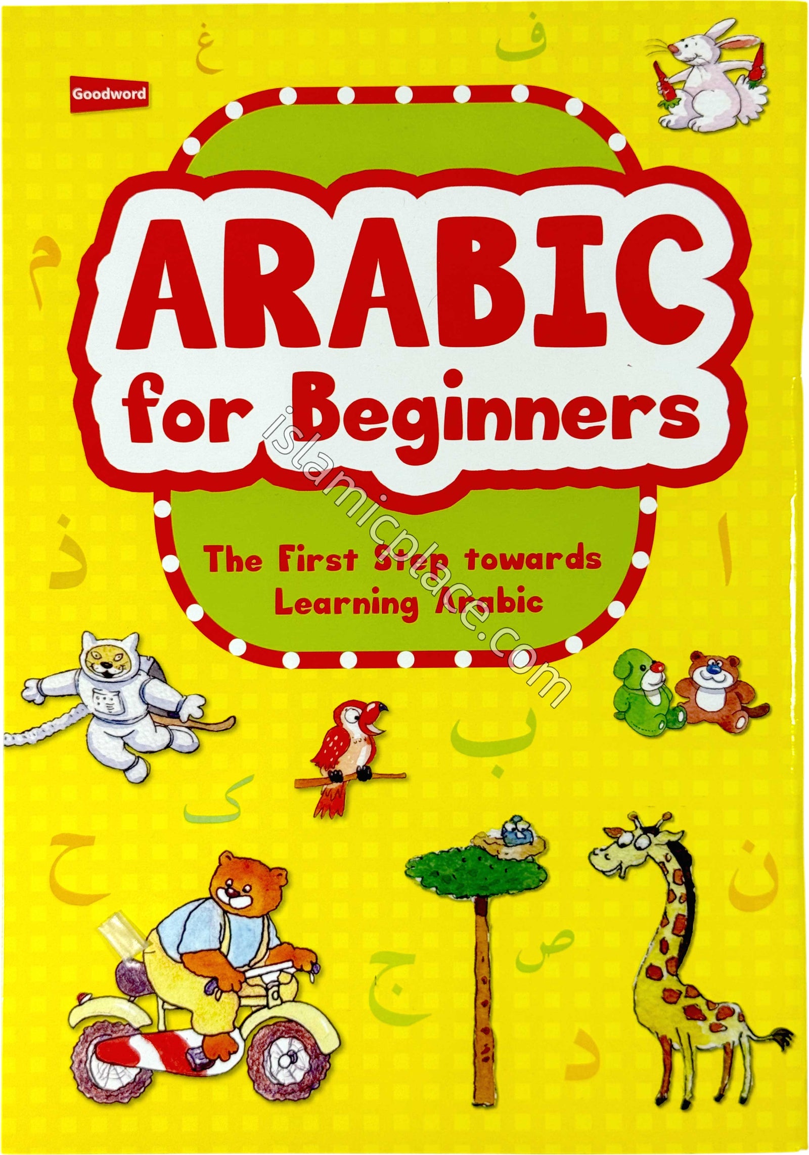Arabic for beginners - The First Step towards Learning Arabic