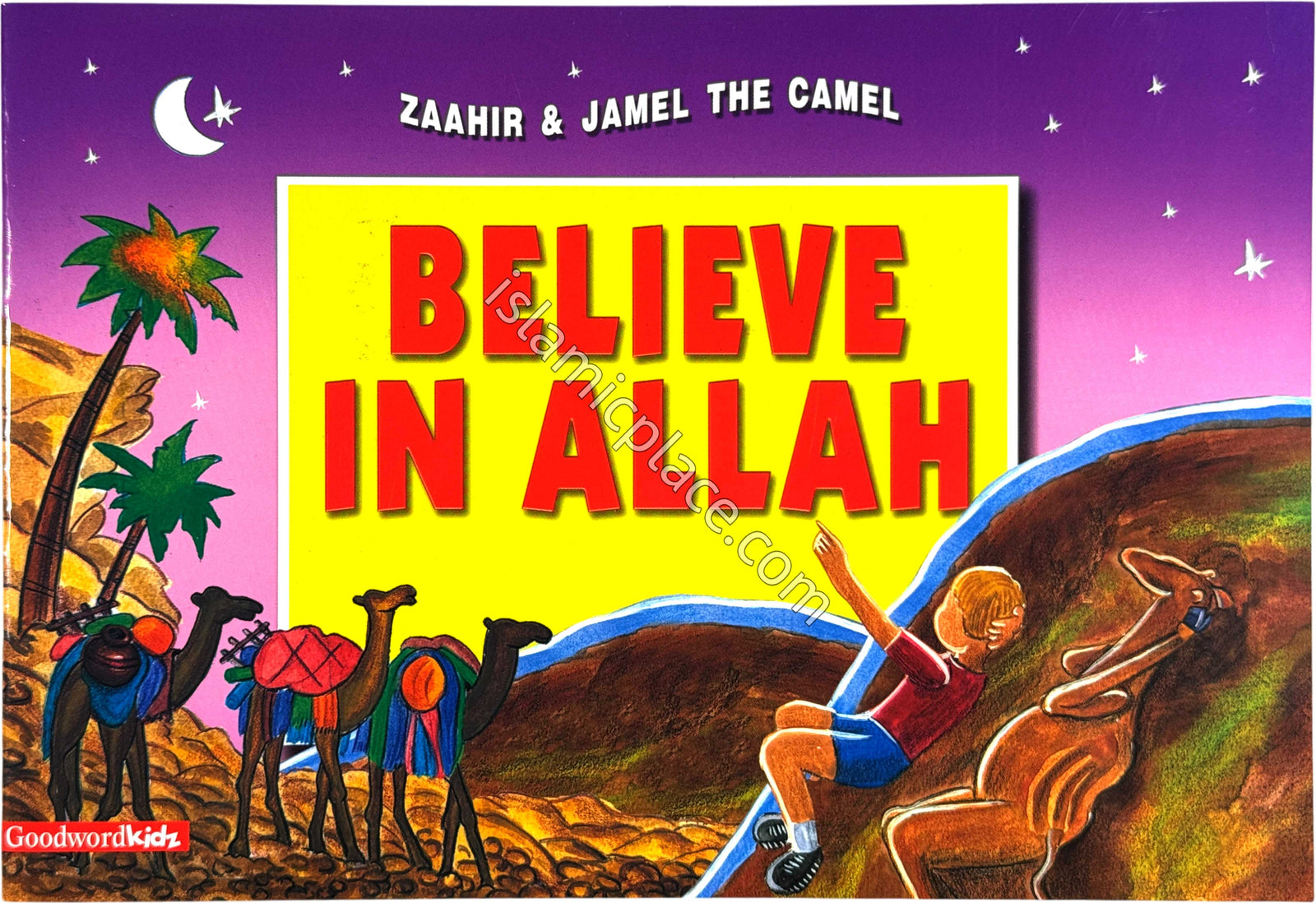 Believe in Allah - Zaahir & Jamel The Camel
