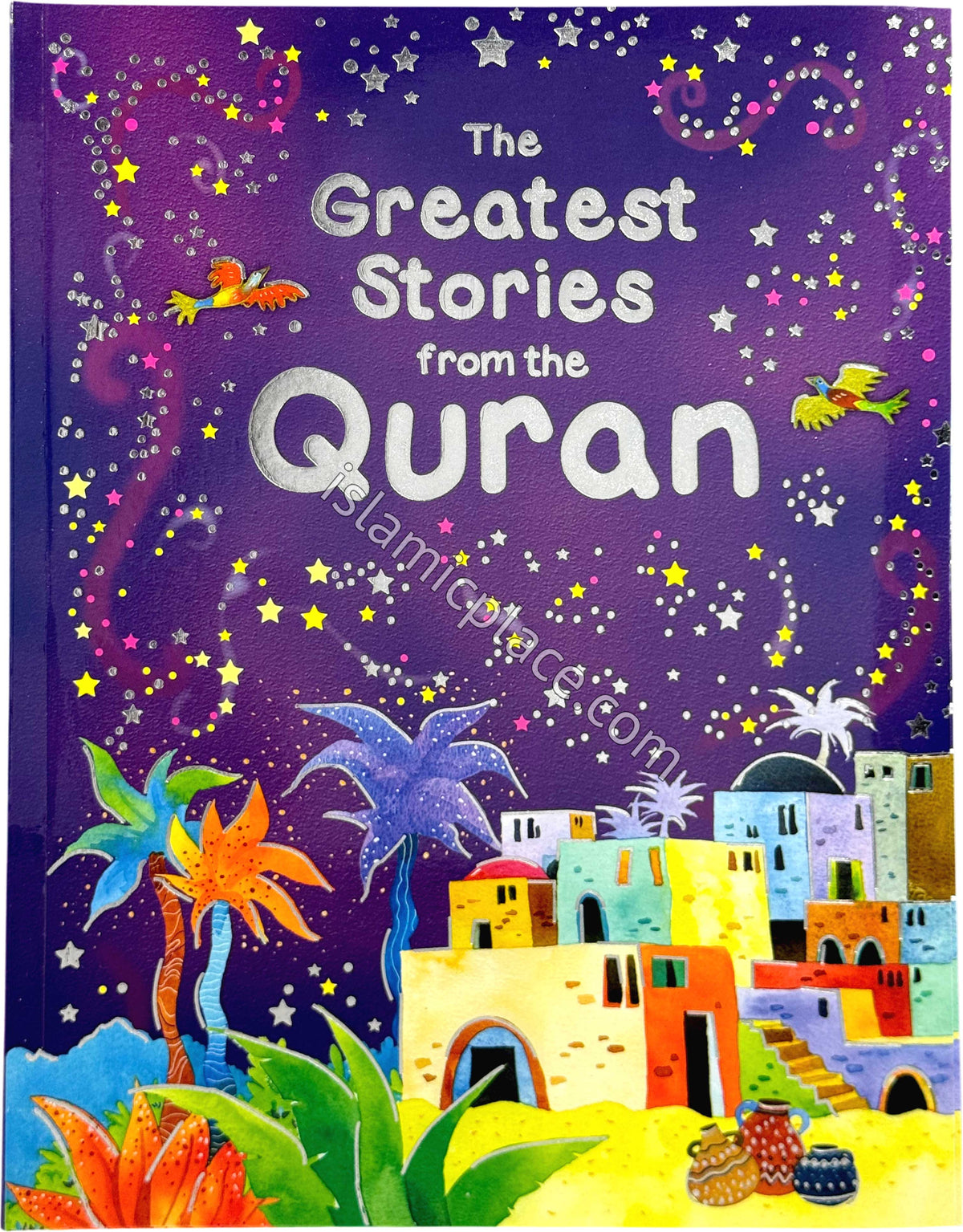 The Greatest Stories from the Quran (Paperback)