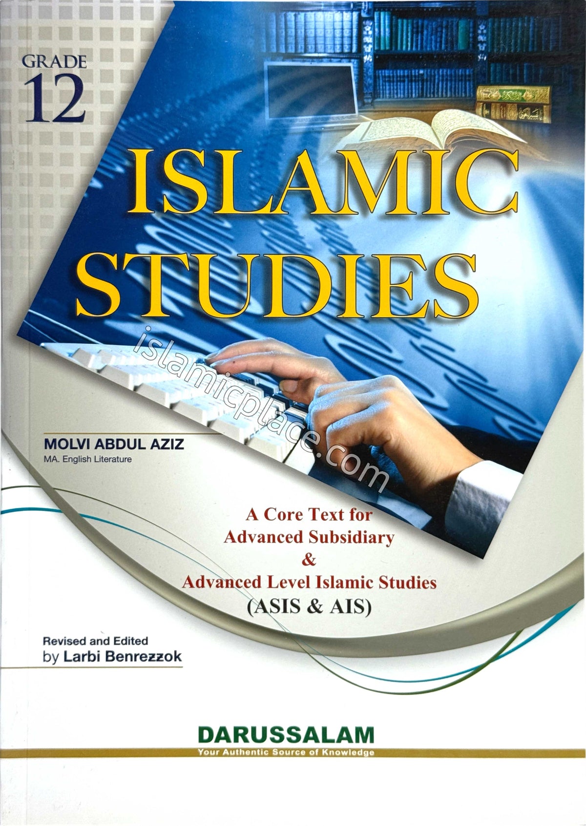 Islamic Studies: Grade 12 (Darussalam)