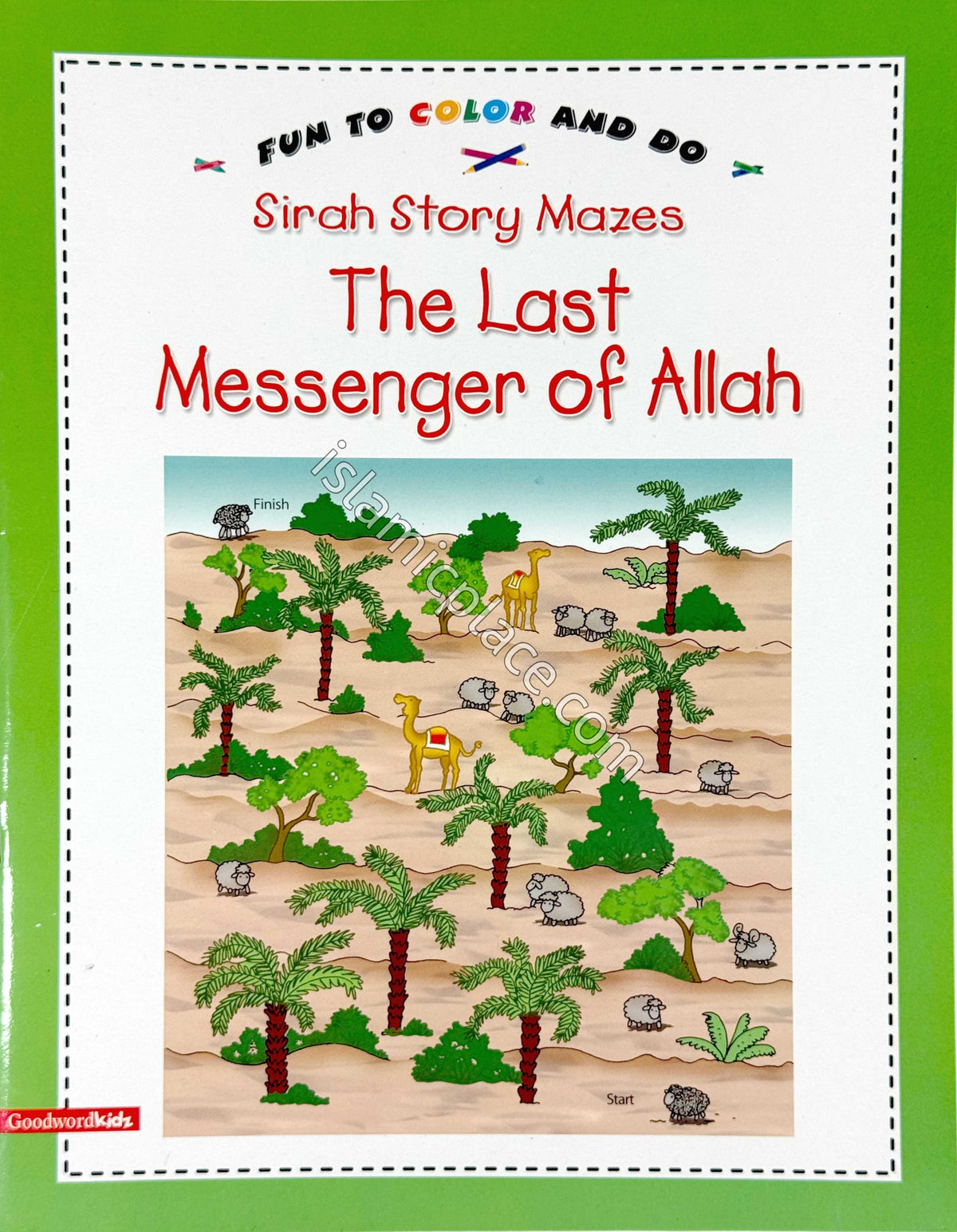 The Last Messenger of Allah - Sirah Story Mazes - Fun to color and do