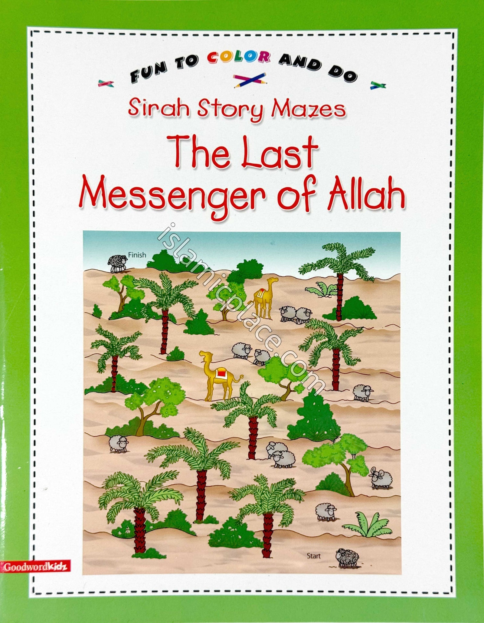 The Last Messenger of Allah - Sirah Story Mazes - Fun to color and do