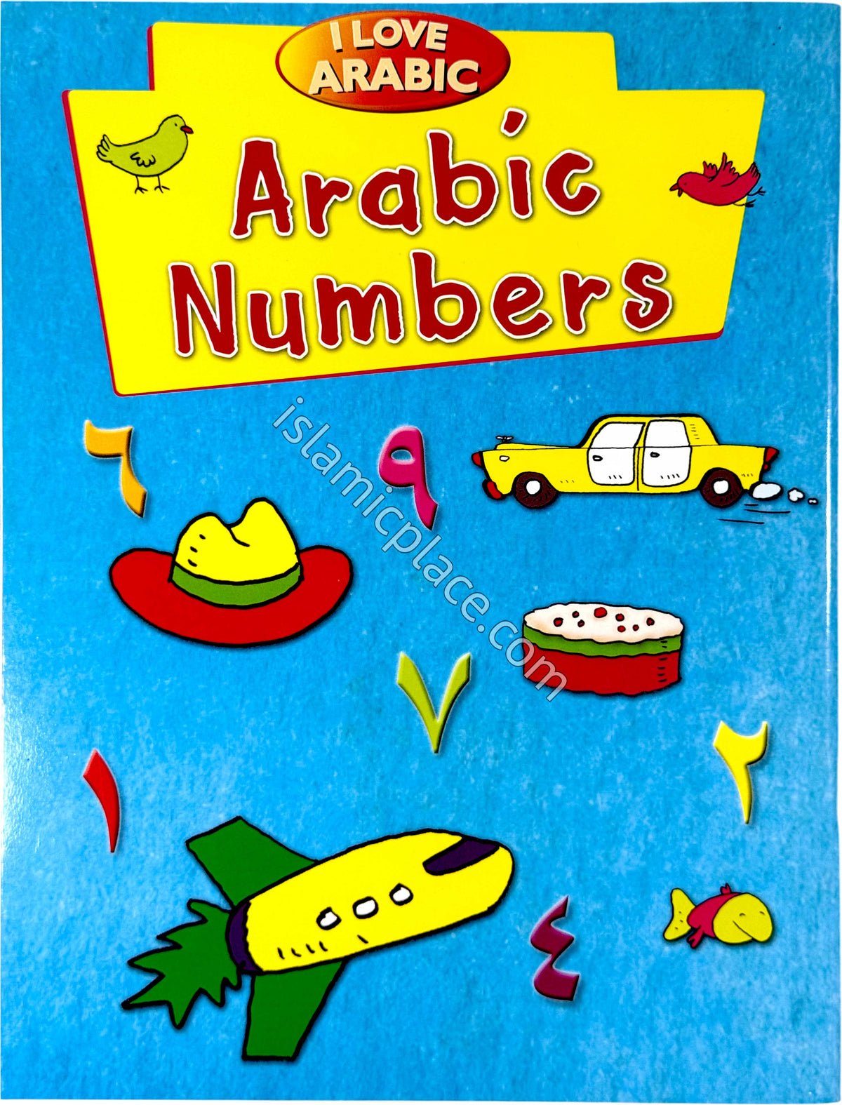 I Love Arabic: Arabic Numbers