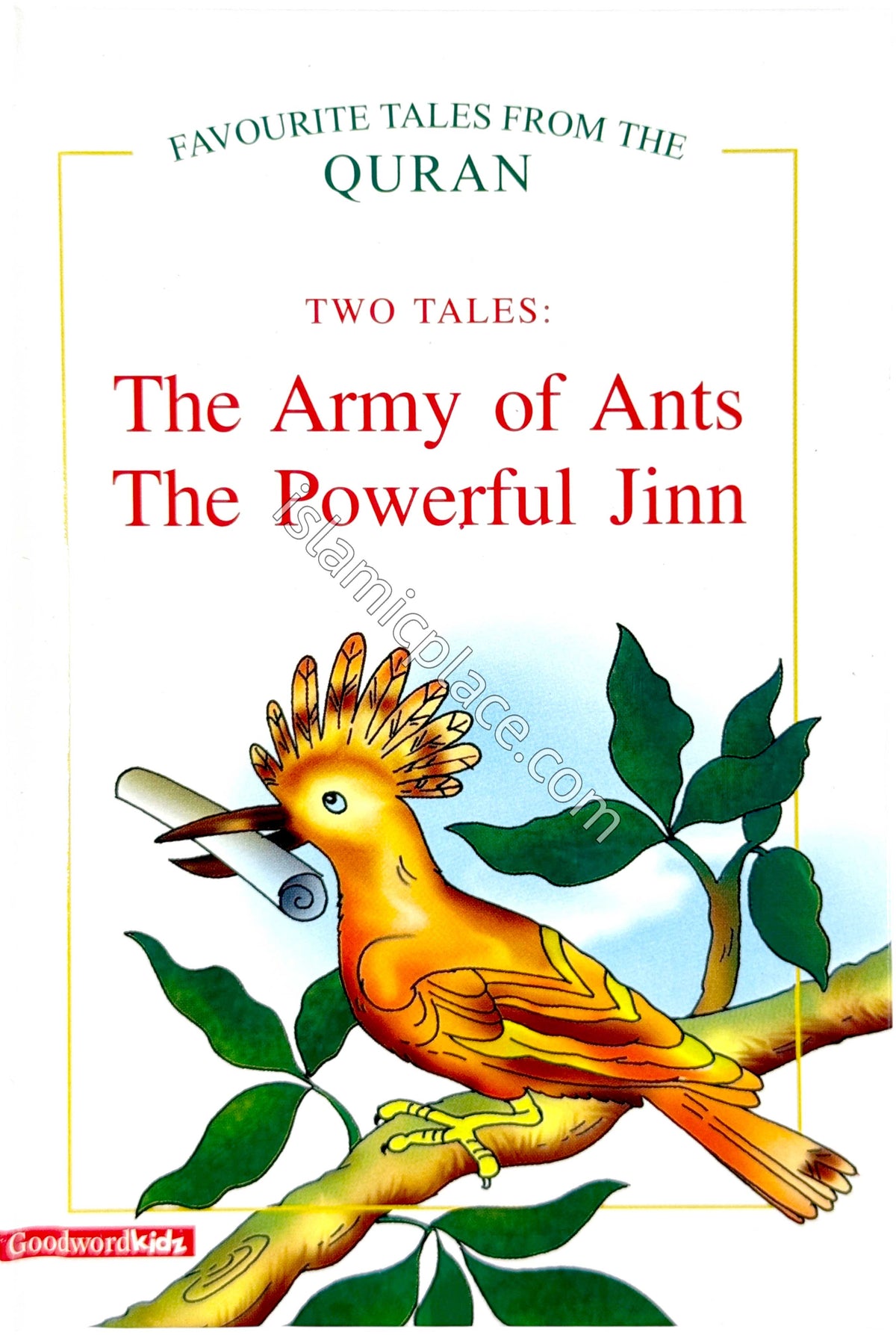 Two Tales: The Army of Ants and The Powerful Jinn - Favorite Tales from the Quran