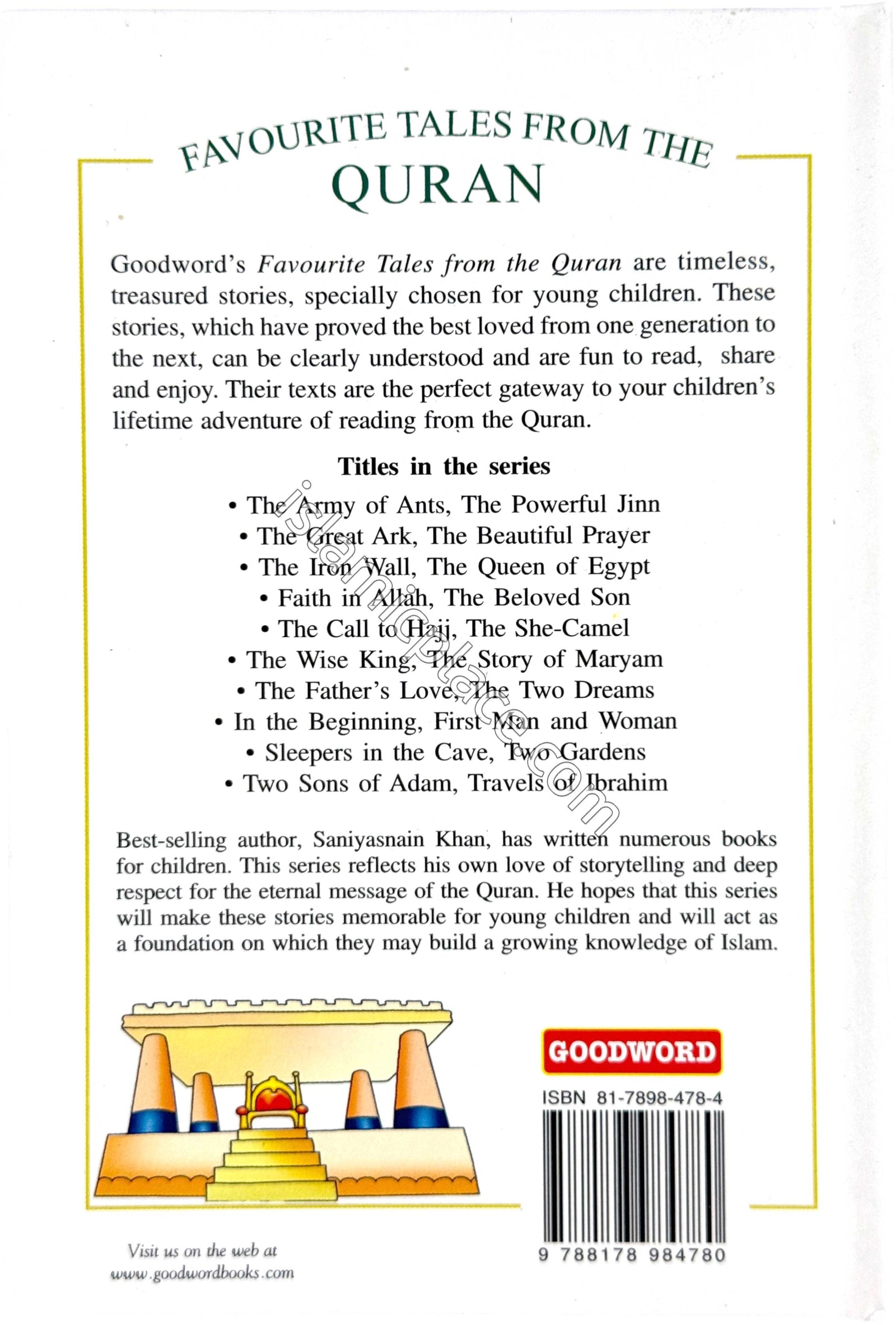 Two Tales: The Iron Wall and The Queen of Egypt - Favorite Tales from the Quran