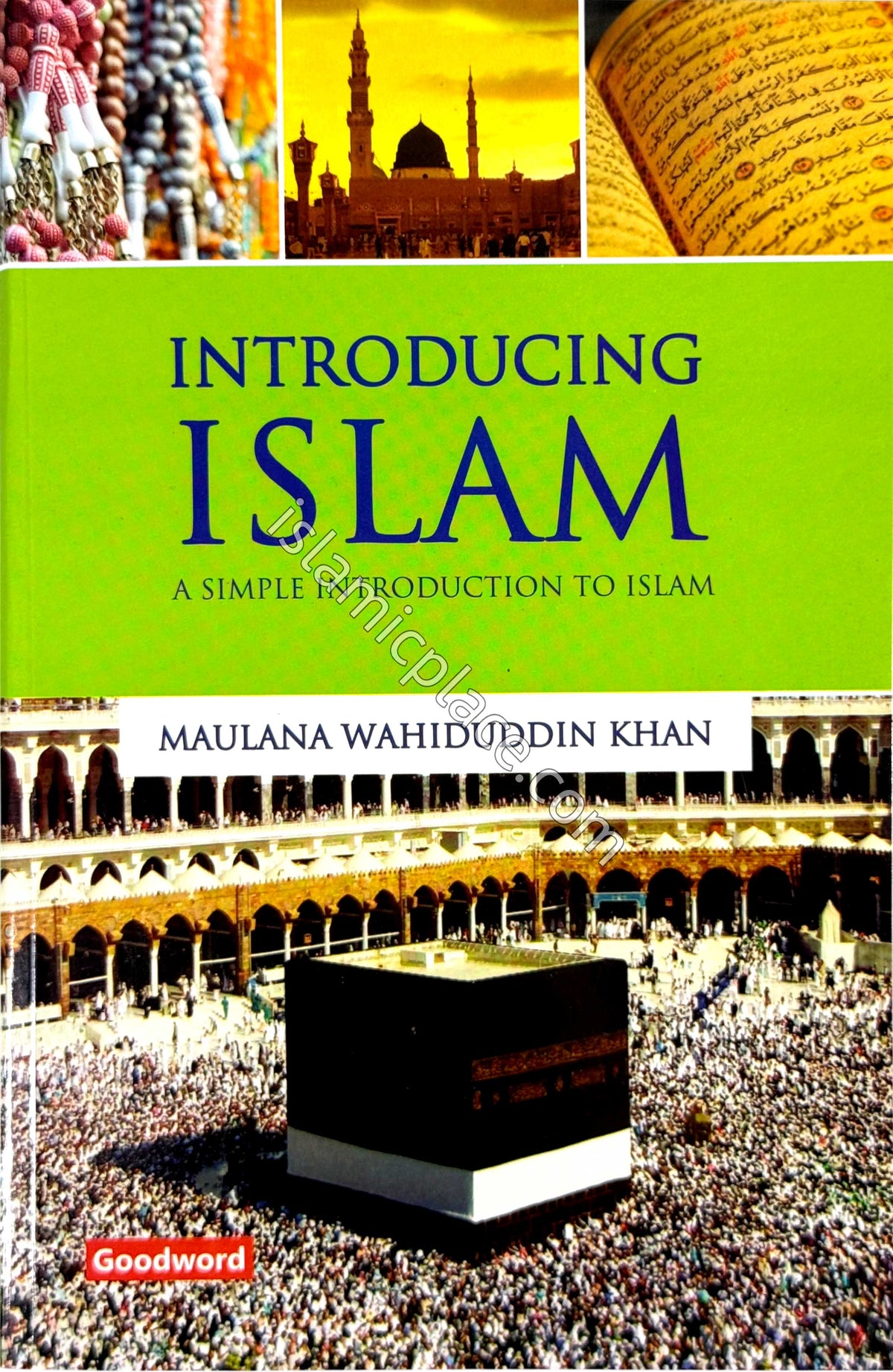 Introducing Islam - A Simple Introduction to Islam