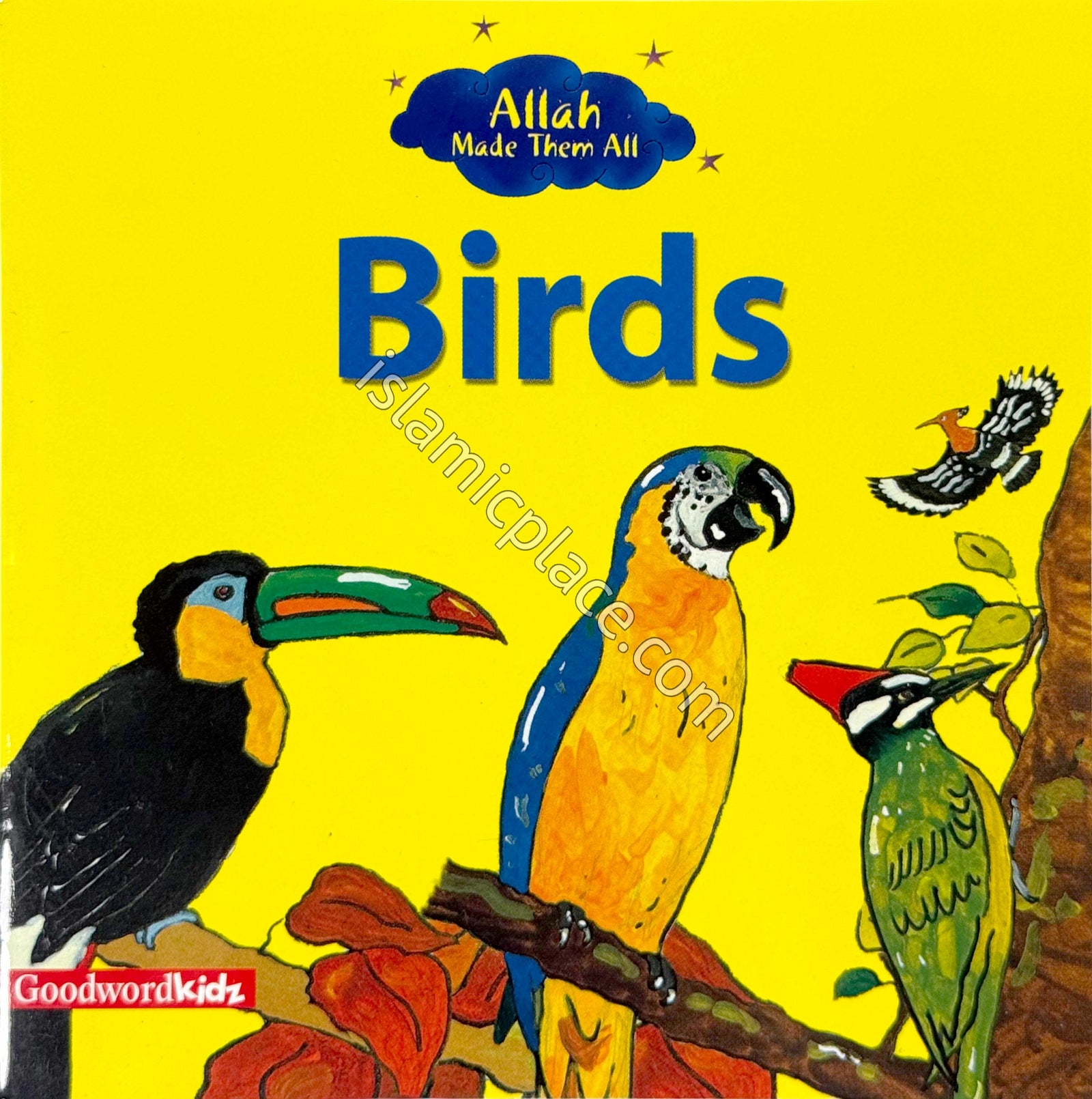 Allah Made Them All - Birds