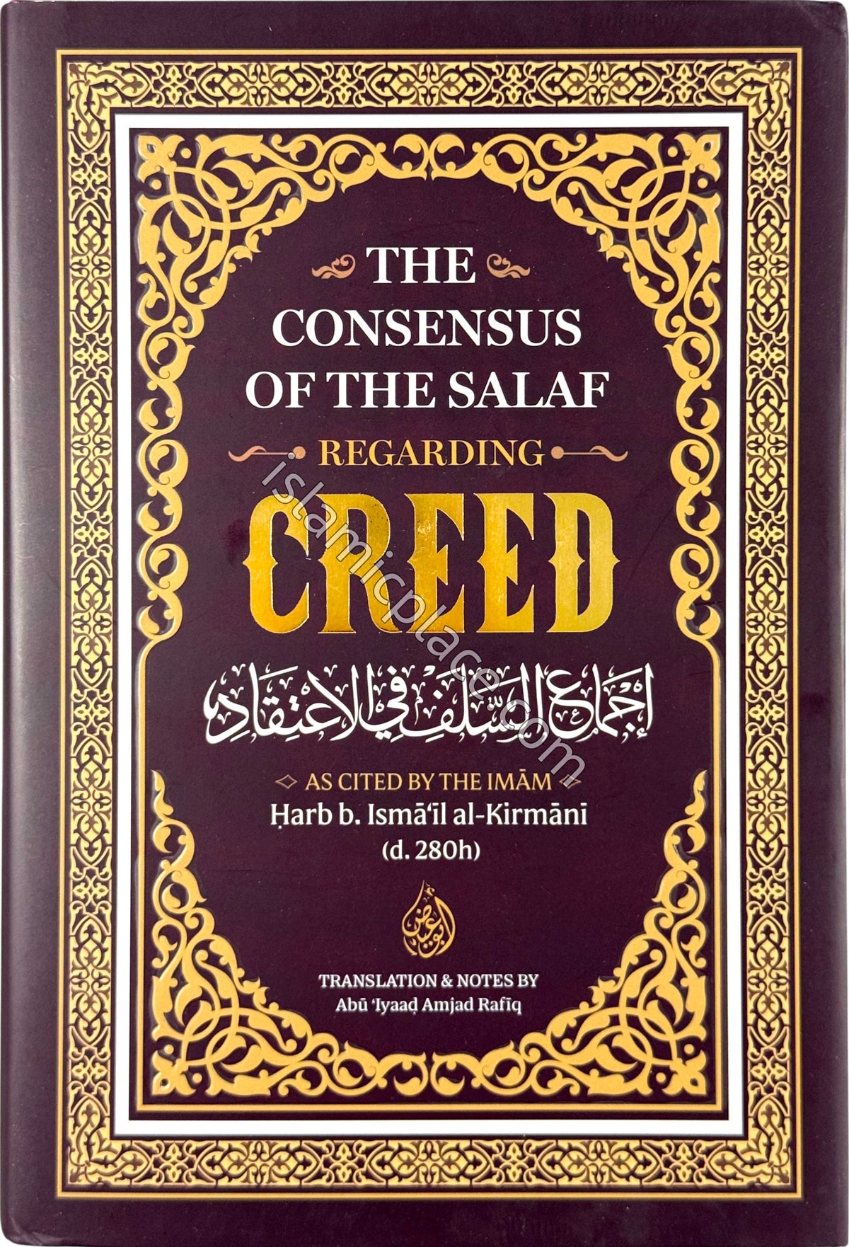 The Consensus of the Salaf Regarding Creed