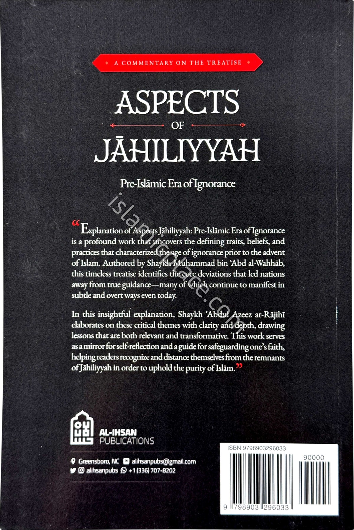 Aspects of Jahiliyyah - Pre-Islamic Era of Ignorance - A Commentary on the Treatise