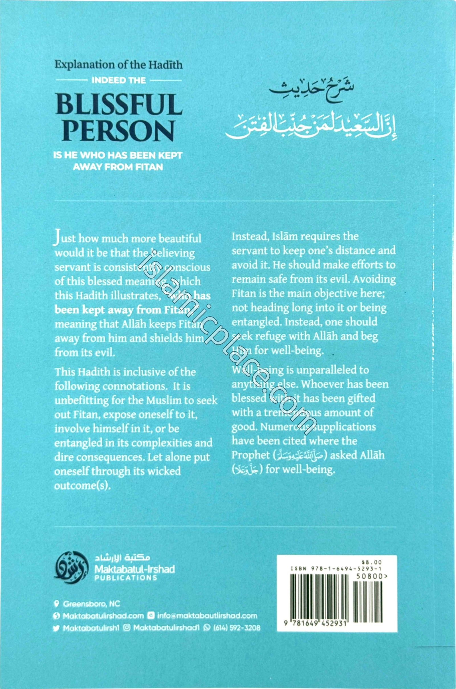 Explanation of the Hadith Indeed the Blissful Person is He Who Has Been Kept Away from Fitan