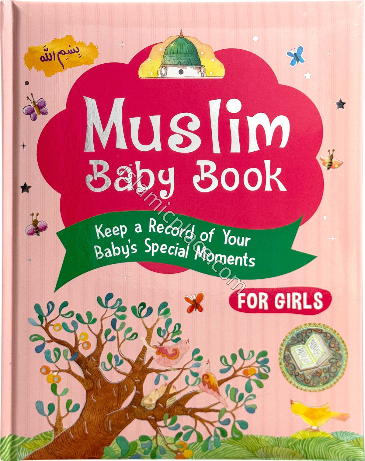 Muslim Baby Book for Girls - Keep a Record of Your Baby's Special Moments