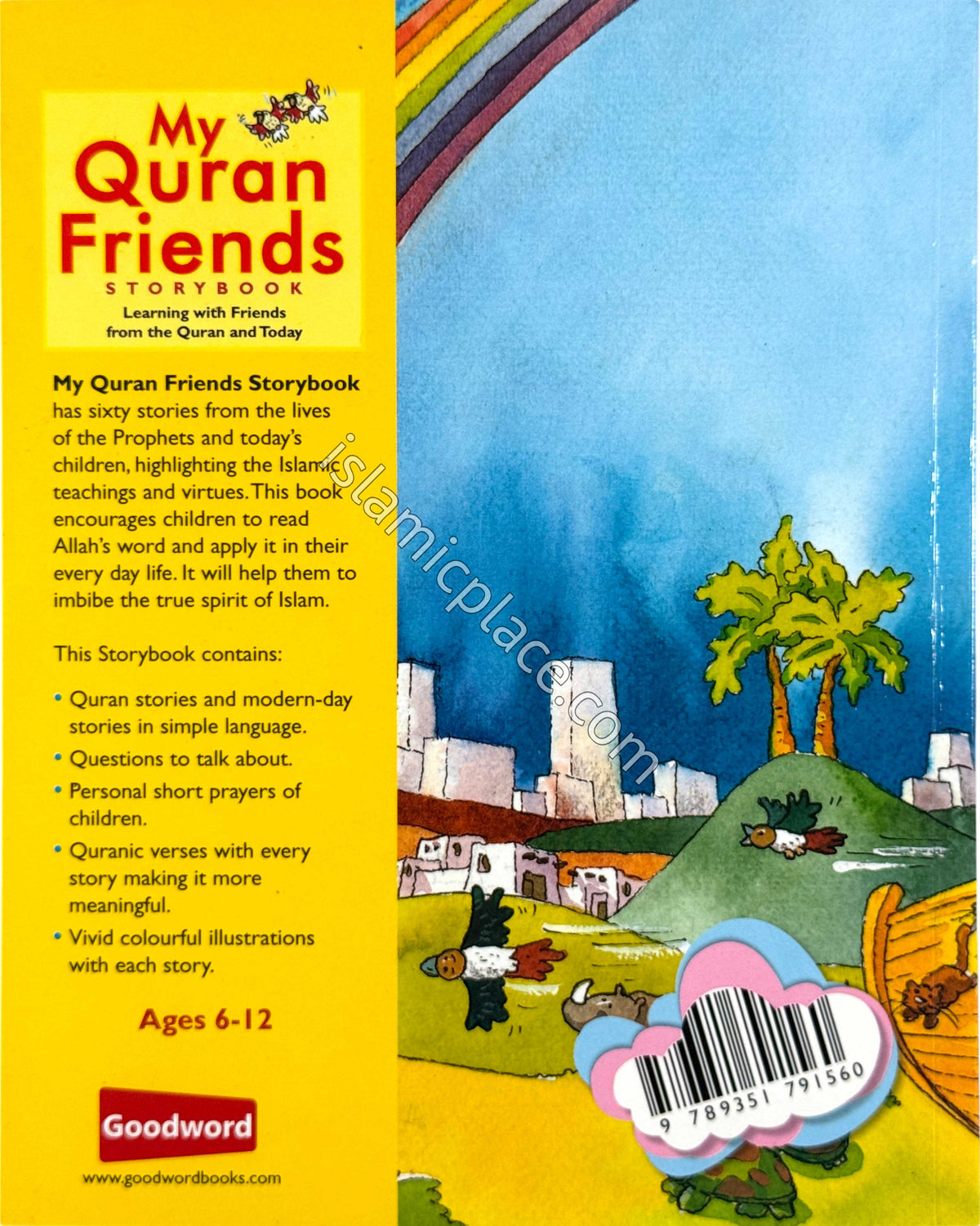 My Quran Friends Storybook - Learning with Friends from the Quran and Today (PB)