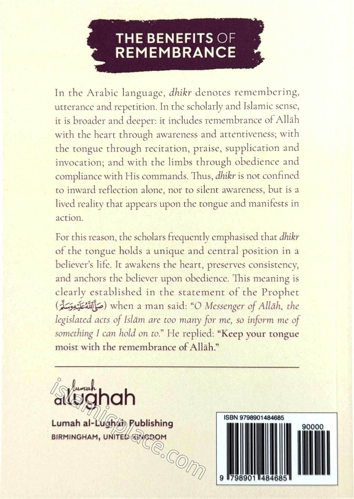 An Explanation of Ibn al-Qayyim's The Benefits of Remembrance
