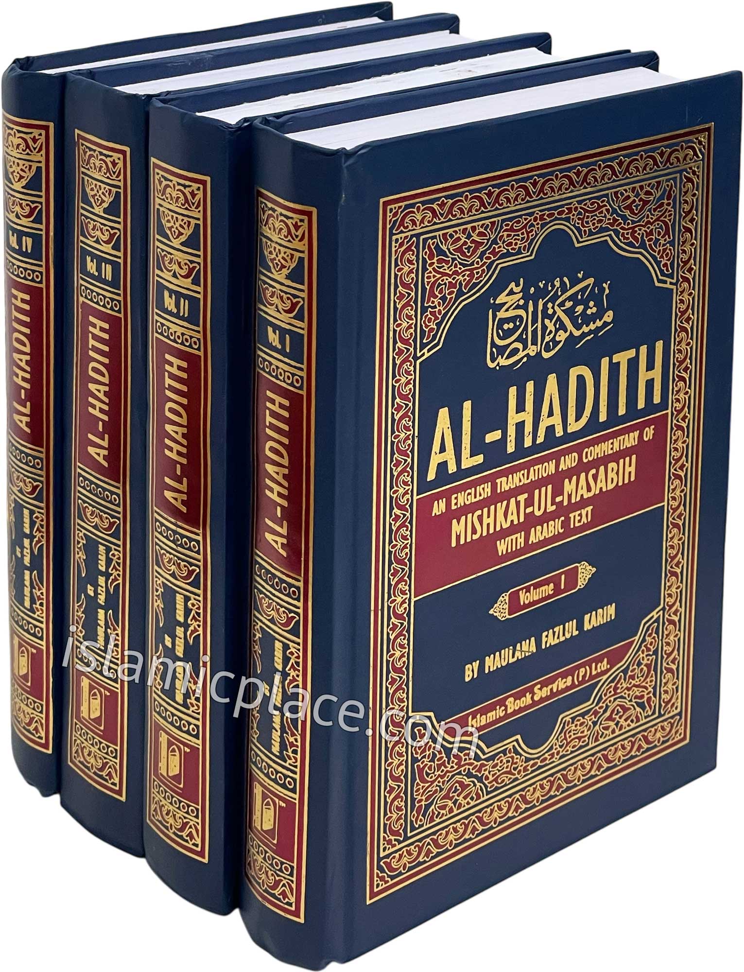 [4 vol set] Al-Hadith - An English Translation and commentary of Mishkat-ul-Masabih with Arabic Text