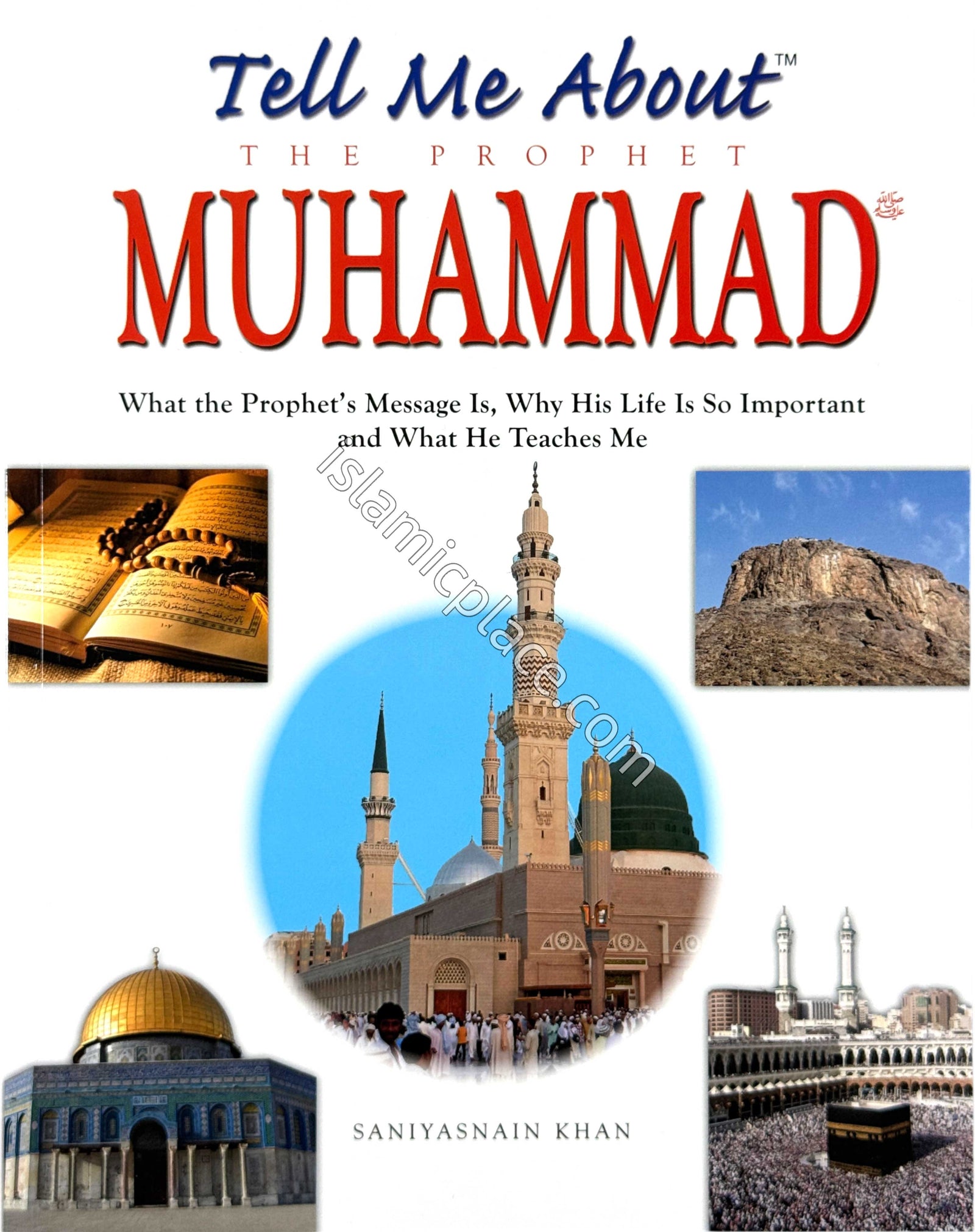 Tell Me About The Prophet Muhammad (Paperback)