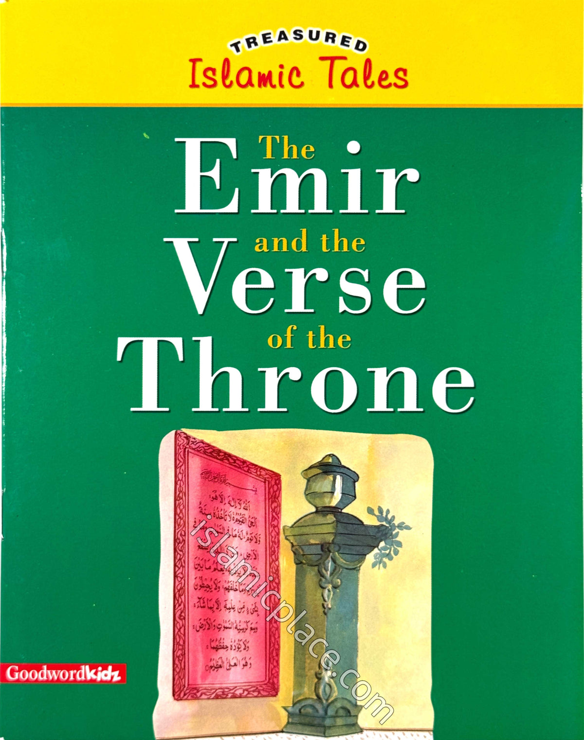 The Emir and the Verse of the Throne - Treasured Islamic Tales