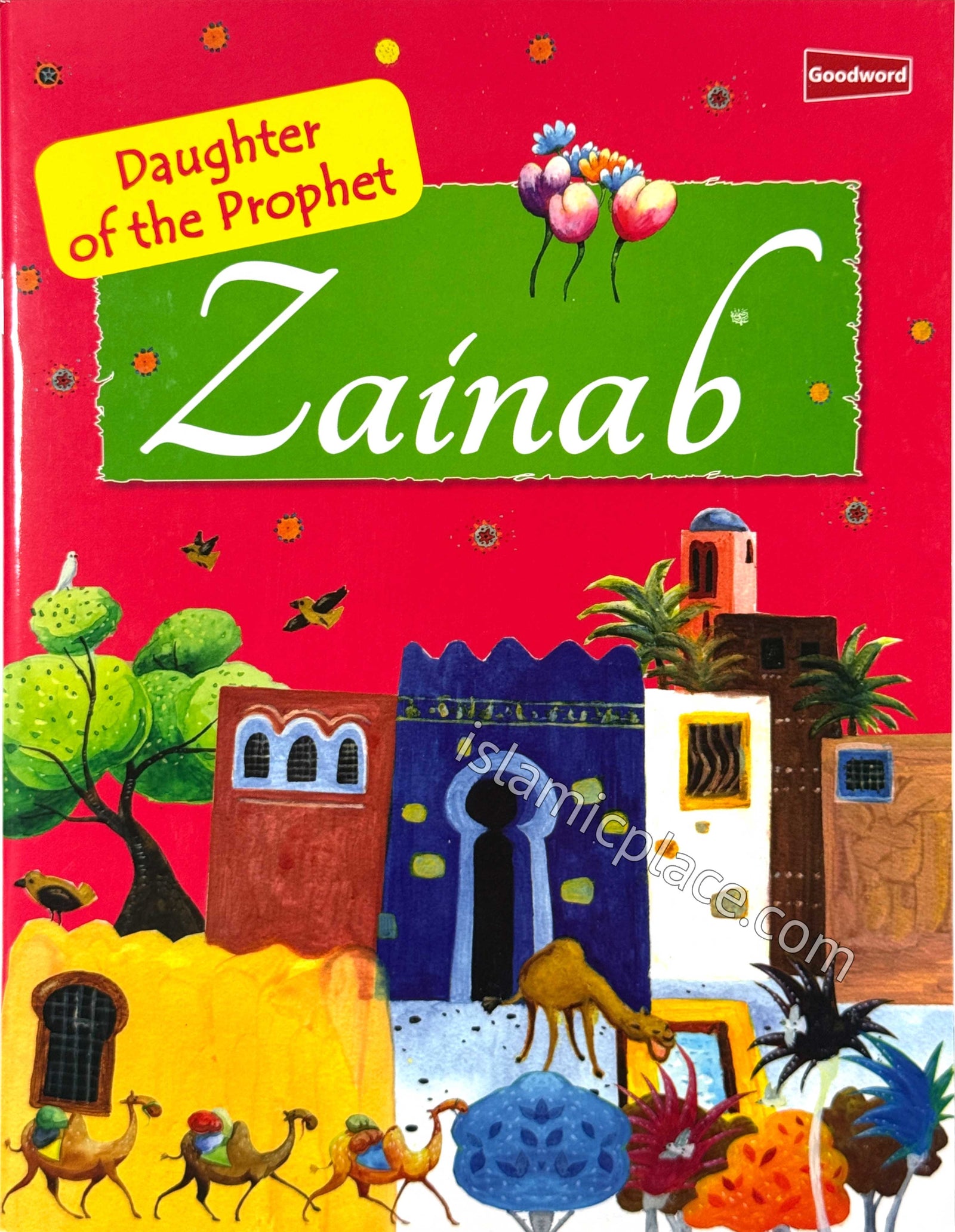 Zainab - Daughter of the Prophet