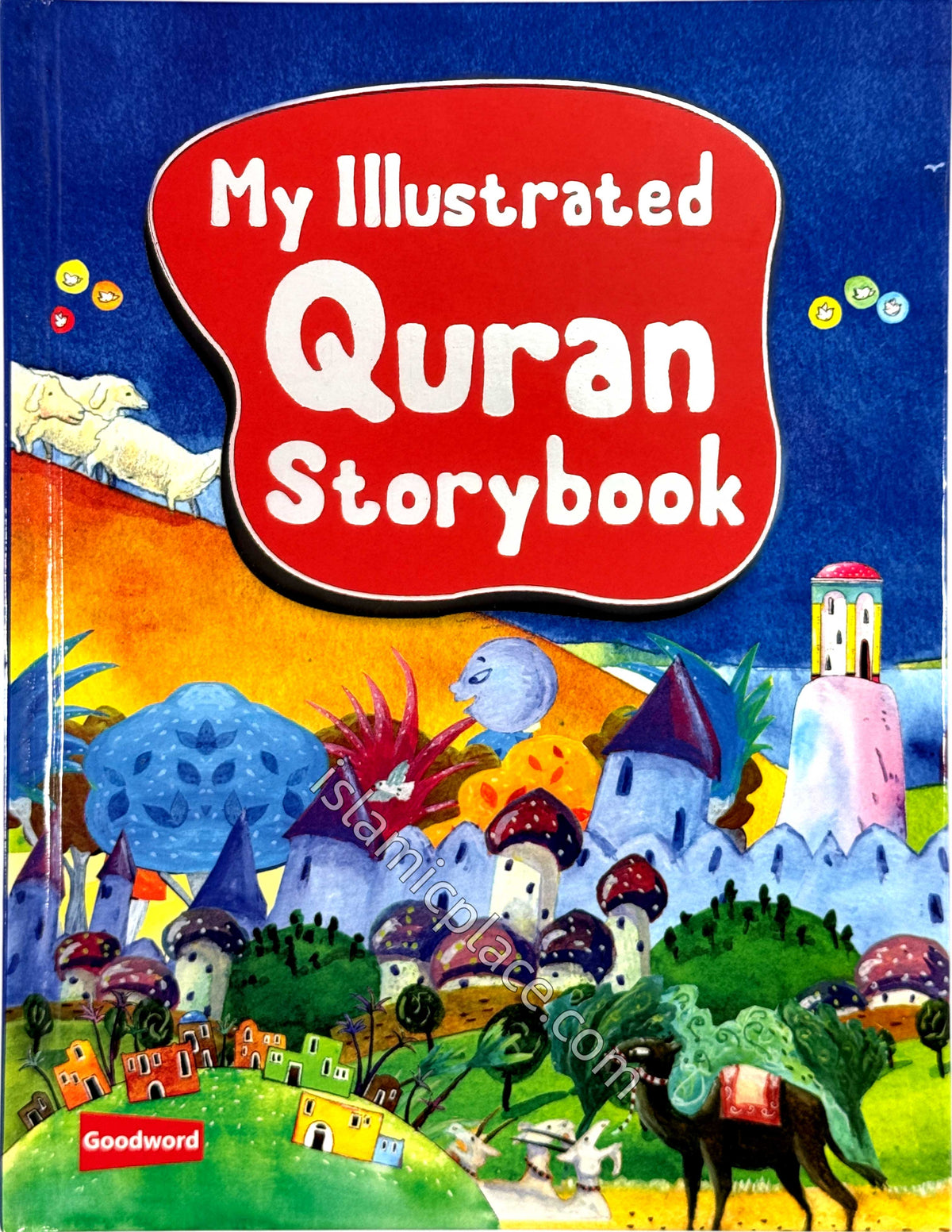 My Illustrated Quran Storybook (hardback)