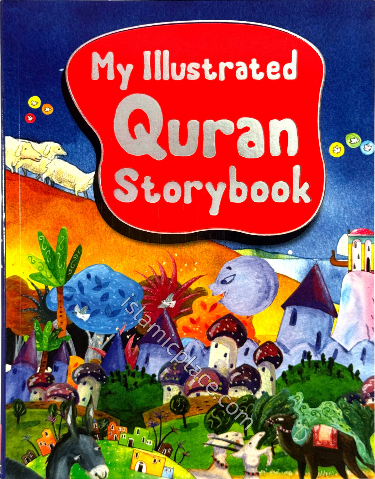 My Illustrated Quran Storybook (paperback)