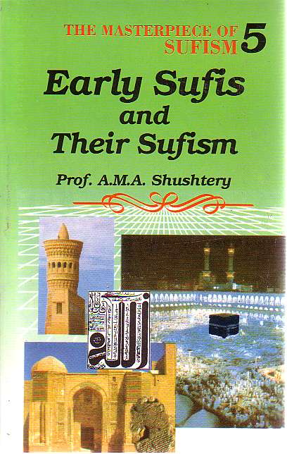 Early Sufis and Their Sufism