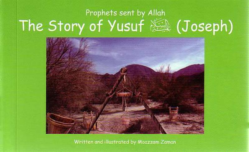 The Story of Yusuf (Joseph) - Prophets sent by Allah - board book