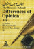 The Reasons Behind Differences of Opinion