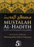 Mustalah Al-Hadith - The Rules and Terminology of the Science of Hadith