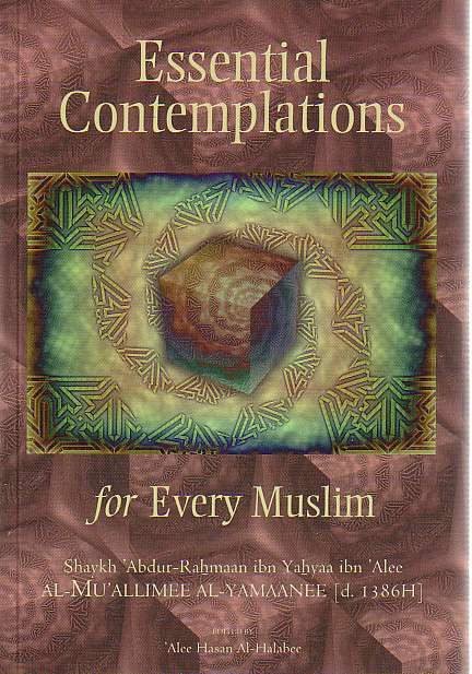 Essential Contemplations for Every Muslim
