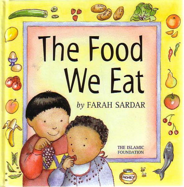 The Food We Eat