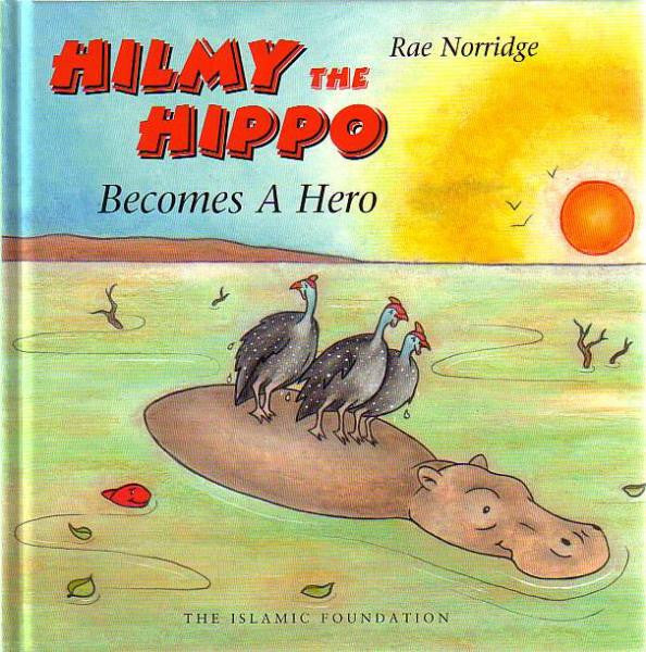 Hilmy the Hippo Becomes a Hero