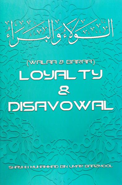 (Walaa & Baraa) Loyalty & Disavowal