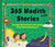 365 Hadith with Stories - Everyday Stories Based on the Sayings of the Prophet Muhammad