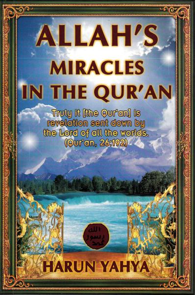 Allah's Miracles in the Qur'an
