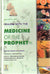 Healing with Medicine of the Prophet