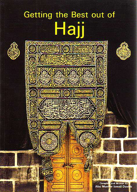 Getting the Best out of Hajj (paperback)