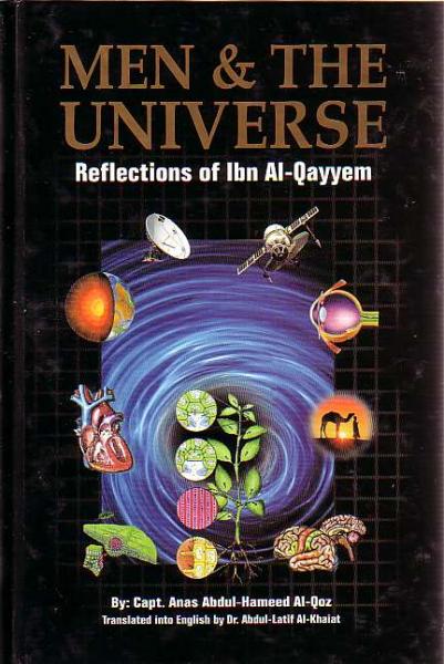 Men & The Universe: Reflection of Ibn Al-Qayyem