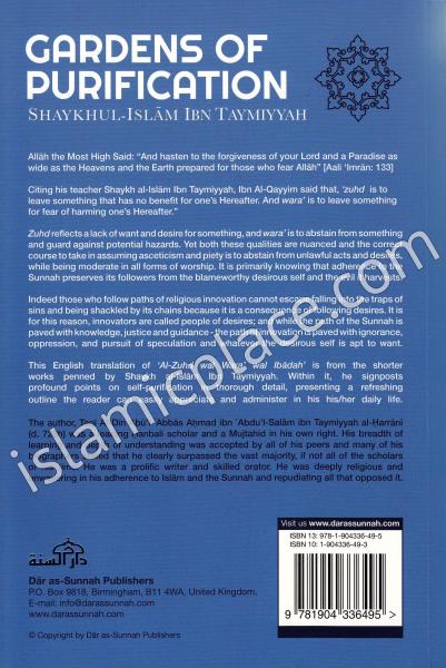 Gardens of Purification - Paths to Asceticism, Purifying the Self, Conditioning the Heart, Symptoms and Remedies, Beauty of Patience, Pardoning and Avoidance