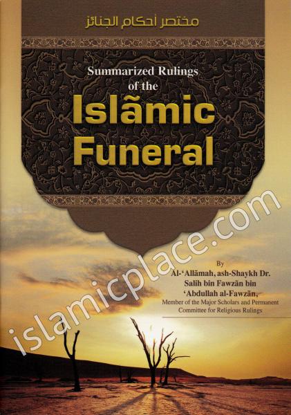 Summarized Rulings of the Islamic Funeral