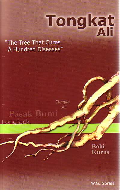Tongkat Ali: The Tree That Cures A Hundred Diseases
