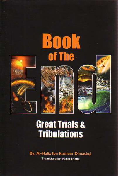 Book of the End: Great Trials & Tribulations (paperback)