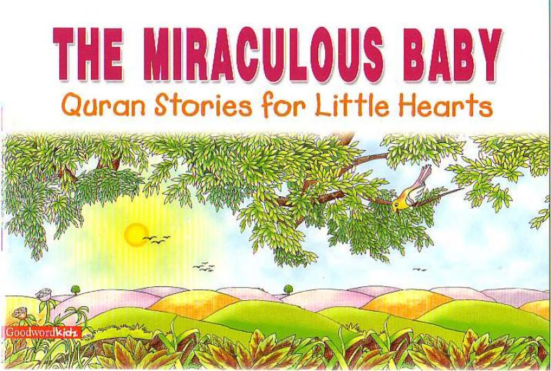 The Miraculous Baby