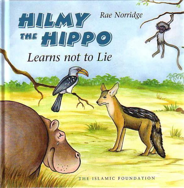 Hilmy the Hippo Learns Not to Lie