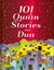 101 Quran Stories and Dua (Paperback)