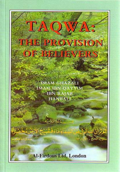 Taqwa: The Provision Of Believers