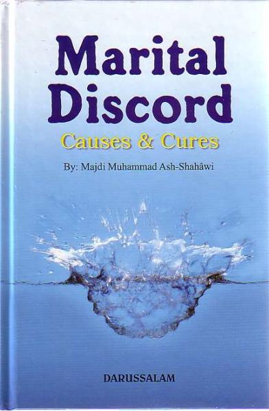 Marital Discord - Causes &amp; Cures