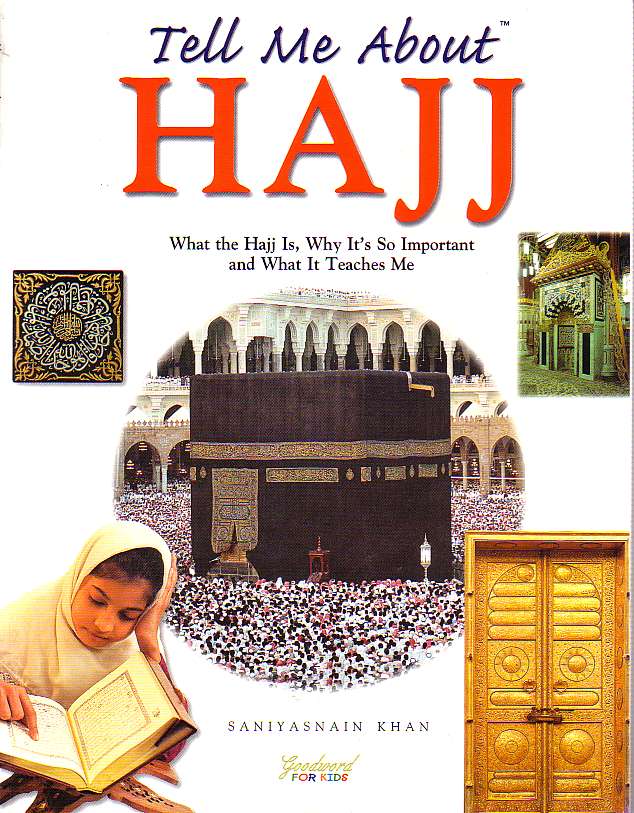 Tell Me About Hajj (hardback)