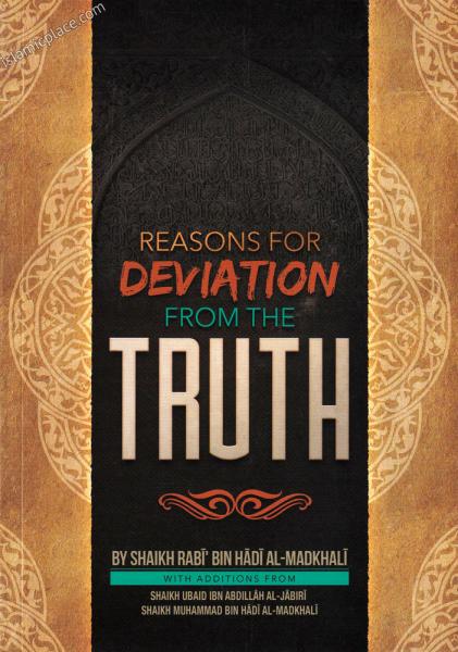 Reasons for Deviation from the Truth
