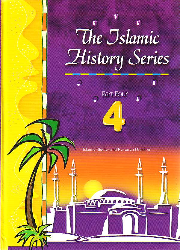 The Islamic History Series 4