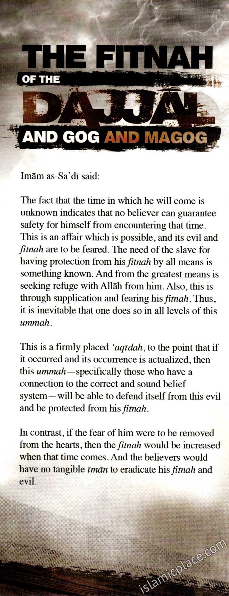 The Fitnah of the Dajjal and Gog and Magog